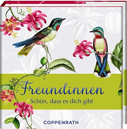 Freundinnen: Schön, dass es dich gibt (BiblioPhilia)