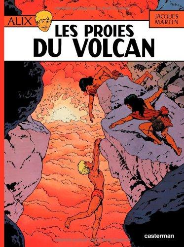 Alix. Vol. 14. Les proies du volcan