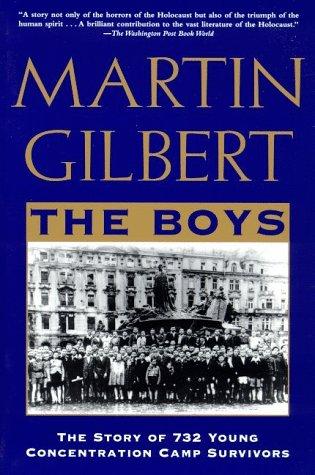 The Boys: The Story of 732 Young Concentration Camp Survivors