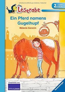 Leserabe - 2. Lesestufe: Ein Pferd namens Gugelhupf