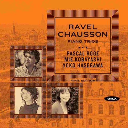 Ravel / Chausson: Klaviertrios