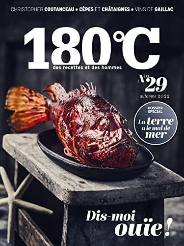 180 °C : des recettes et des hommes, n° 29. Dis-moi ouïe ! : la terre a le mal de mer