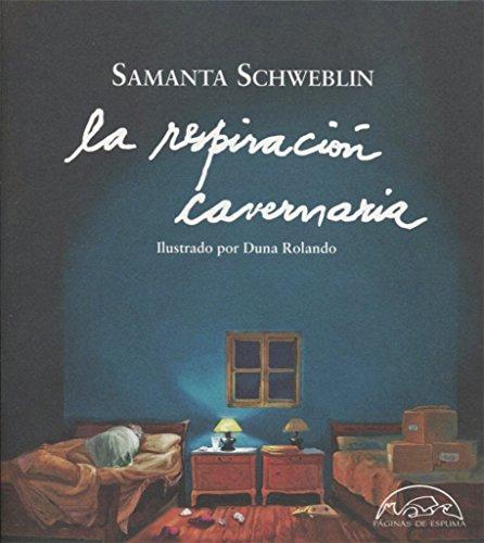 La respiración cavernaria (Voces / Literatura, Band 247)