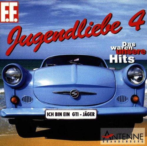 Jugendliebe: Das waren unsere Hits 4