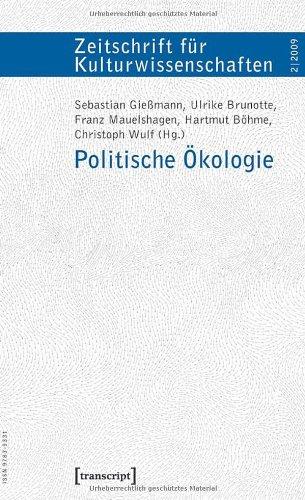 Politische Ökologie: Zeitschrift für Kulturwissenschaften, Heft 2/2009