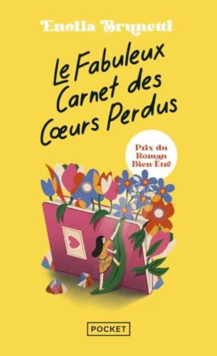 Le fabuleux carnet des coeurs perdus