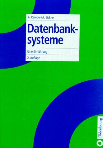 Datenbanksysteme. Eine Einführung