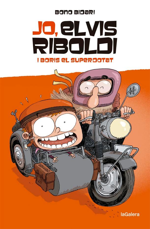 Jo, Elvis Riboldi, i Boris el superdotat (Novel·la gràfica, Band 63)