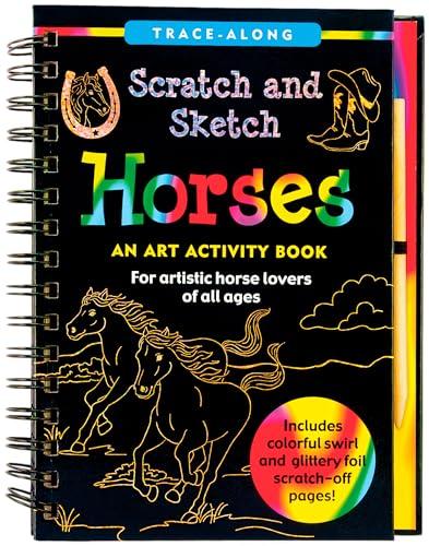 Scratch & Sketch Horses: For artistic horse lovers of all ages