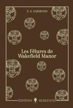 Les fêlures de Wakefield Manor