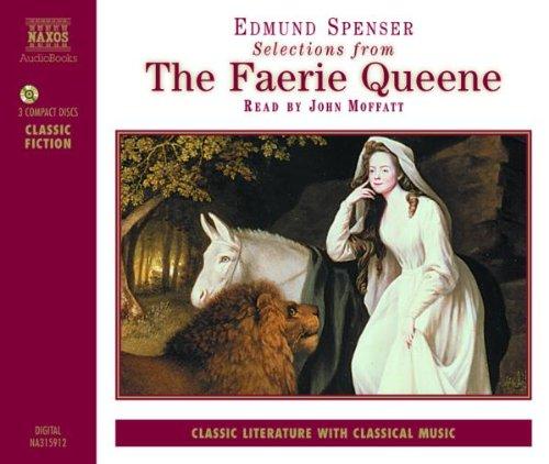 Selections from the Faerie Queene: Abridged (The Great Works)