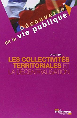 Les collectivités territoriales et la décentralisation