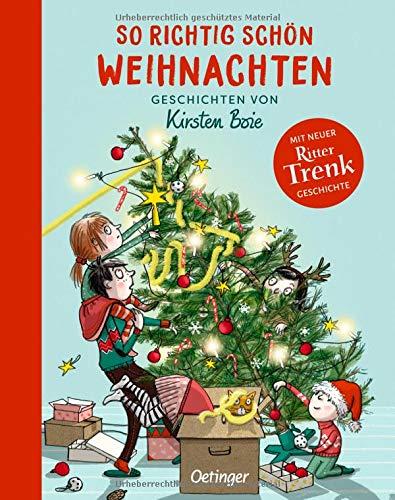 So richtig schön Weihnachten: Geschichten von Kirsten Boie