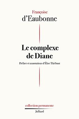 Le complexe de Diane : érotisme ou féminisme