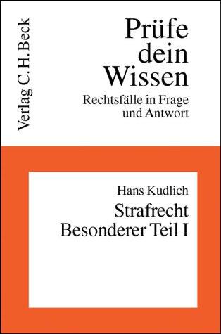 Prüfe dein Wissen, H.10/1, Strafrecht, Besonderer Teil