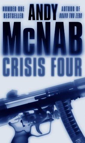 Crisis Four: (Nick Stone Book 2)