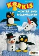 Korkis. Winter und Weihnachten. Witzige Bastel- und Geschenkideen mit Sektkorken