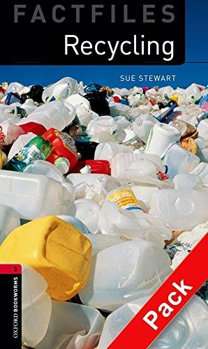 Oxford Bookworms - Factfiles: 8. Schuljahr, Stufe 2 - Recycling: Reader und CD