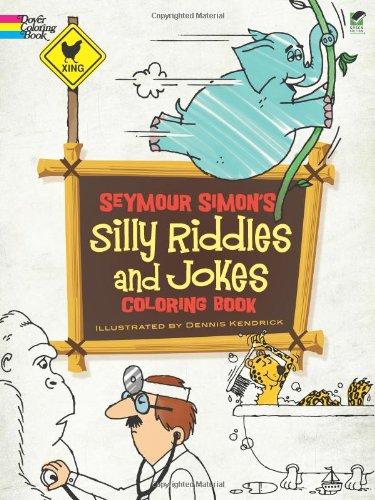 Seymour Simon's Silly Riddles and Jokes Coloring Book (Dover Coloring Books)