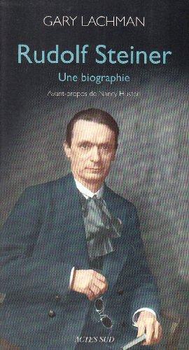 Rudolf Steiner : une biographie