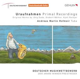 Uraufnahmen für Tuba - Deutscher Musikwettbewerb 2005