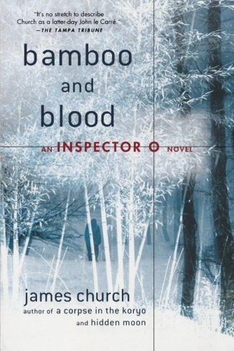 Bamboo and Blood (Inspector O Novels)