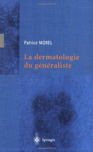 La dermatologie du généraliste