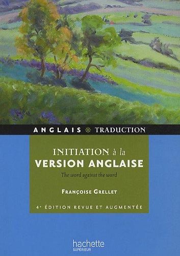 Initiation à la version anglaise : the word against the word