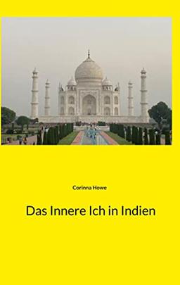 Das Innere Ich in Indien