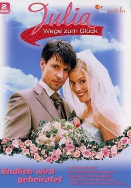 Julia - Wege zum Glück: Endlich wird Geheiratet (2 DVDs)