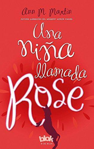 Una niña llamada Rose / Rain Reign (Escritura desatada)