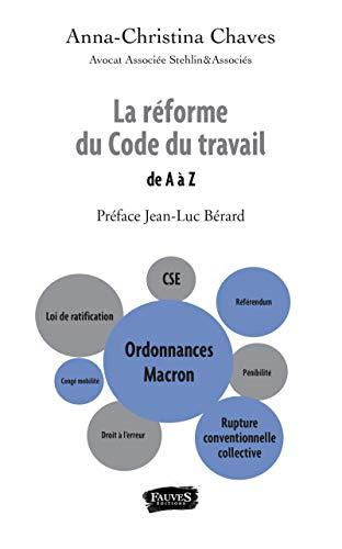 La réforme du code du travail : de A à Z