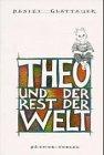 Theo und der Rest der Welt