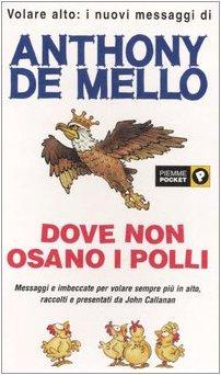 Dove non osano i polli (Piemme pocket)