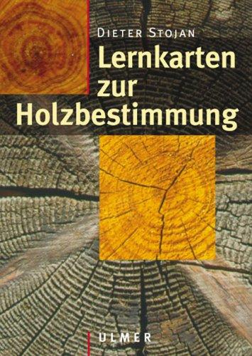 Lernkarten zur Holzbestimmung. 105 Lern-Karten. (Lernmaterialien)