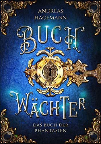 Buchwächter: Das Buch der Phantasien