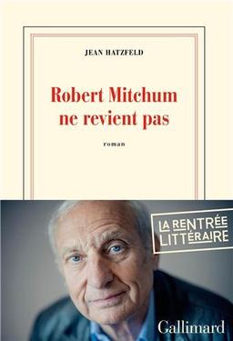 Robert Mitchum ne revient pas