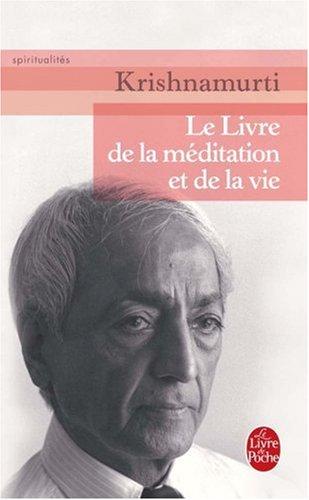 Le livre de la méditation et de la vie