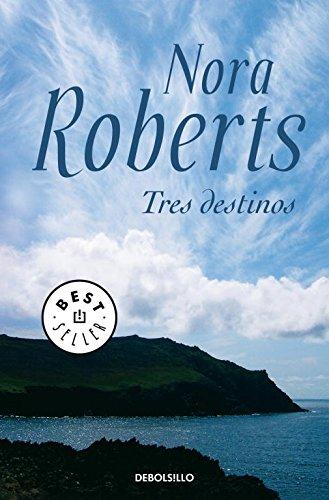 Tres destinos (BEST SELLER, Band 26200)