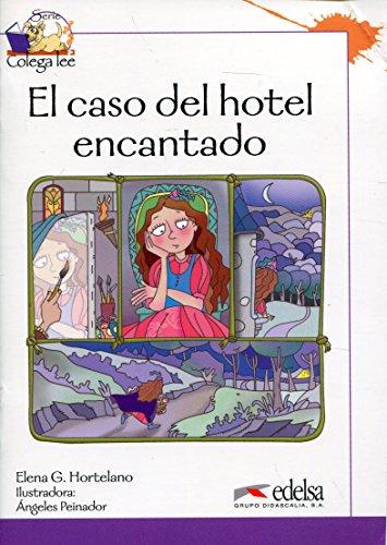 Colega lee 3 - 3/4  el caso del hotel encantado: Fialové série (Lecturas - Niños - Colega lee - Nivel A2)