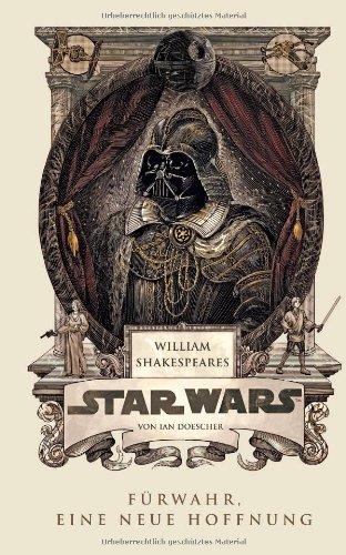 William Shakespeares Star Wars