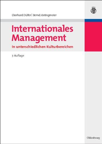 Internationales Management in unterschiedlichen Kulturbereichen