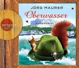 Oberwasser: Alpenkrimi