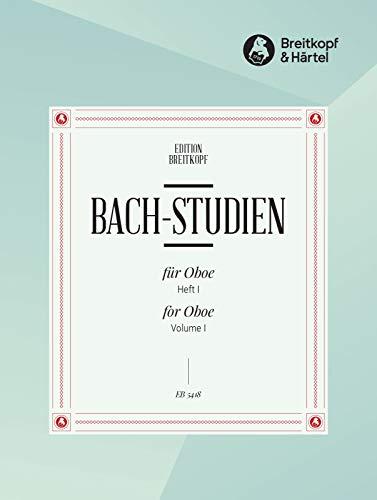 Bach-Studien für Oboe Eine Sammlung von Arien und Sätzen Heft 1 (EB 5418)