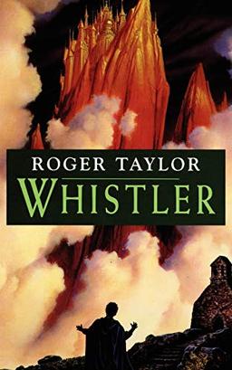 Whistler: A World of Hawklan novel