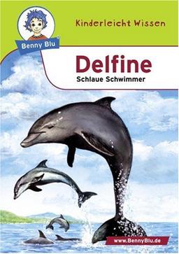 Benny Blu - Delfine: Schlaue Schwimmer