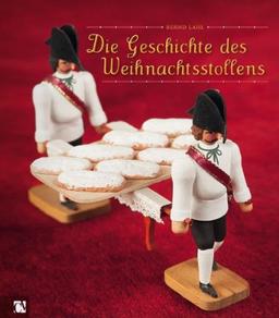 Die Geschichte des Weihnachtsstollens