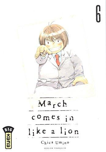 March comes in like a lion. Vol. 6