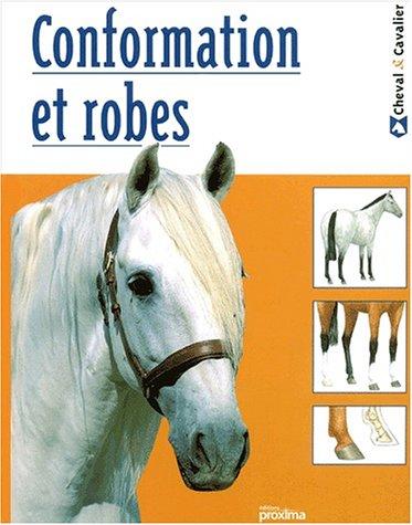 Conformation et robes