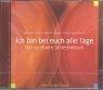 Ich bin bei euch alle Tage. CD: Das spirituelle Jahreshörbuch